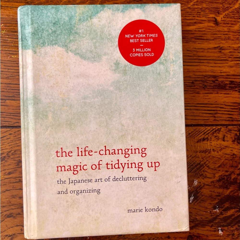 The Life-Changing Magic of Tidying Up Book.  Marie Kondo